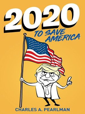 cover image of 2020 to Save America